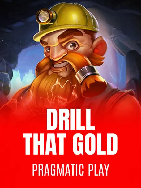 Drill that Gold slot demo